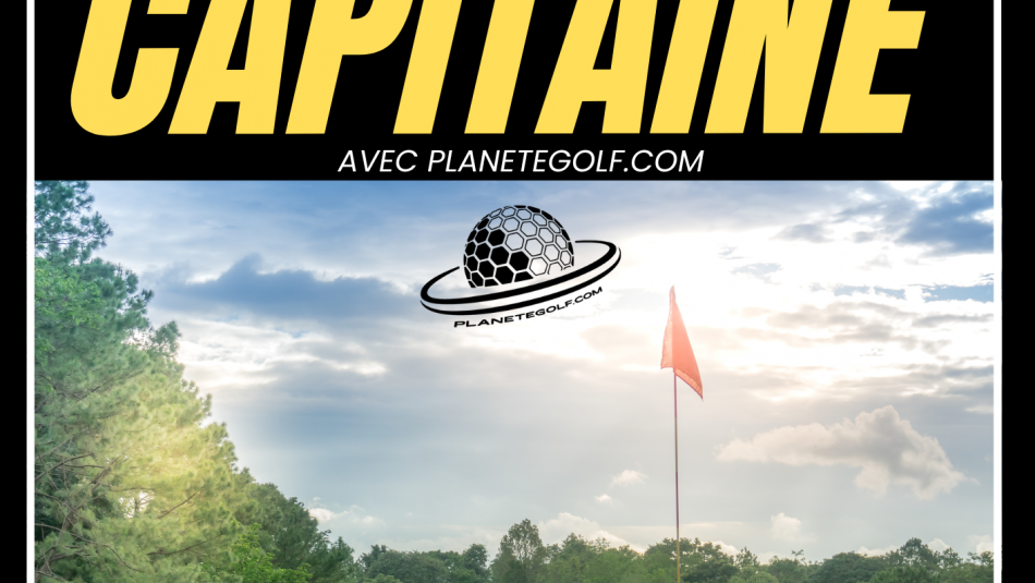 La Coupe du Capitaine par planetegolf.com